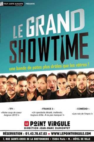 Le Grand Showtime, spectacle au Point Virgule