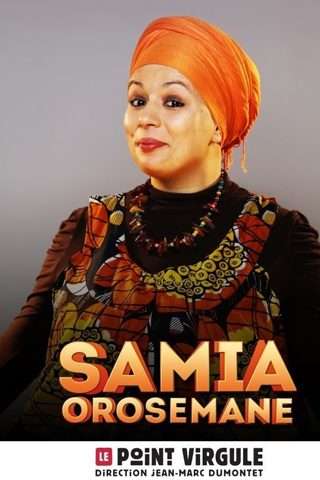 Samia Orosemane, spectacle au Point Virgule